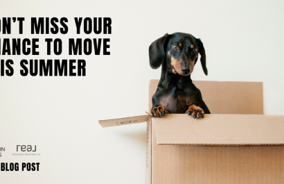 Don’t Miss Your Chance to Move This Summer